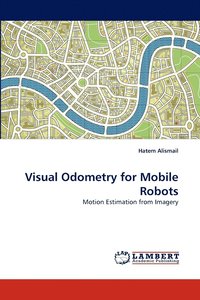 bokomslag Visual Odometry for Mobile Robots