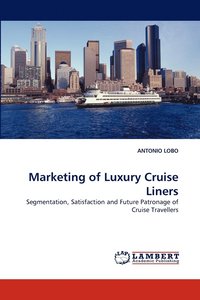 bokomslag Marketing of Luxury Cruise Liners