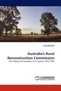 bokomslag Australia's Rural Reconstruction Commission