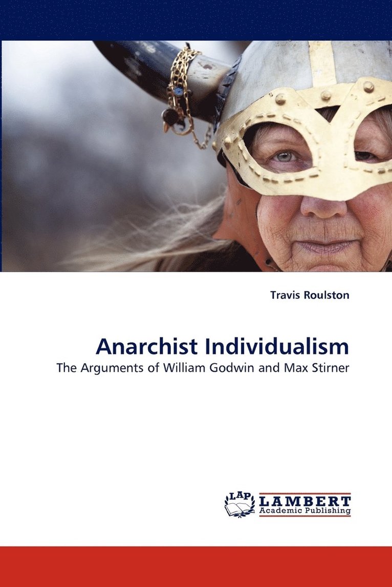 Anarchist Individualism 1