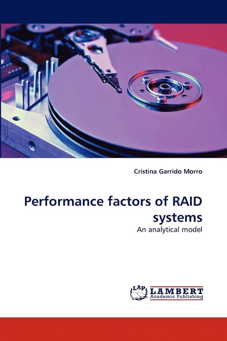 Performance factors of RAID systems 1
