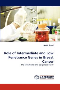 bokomslag Role of Intermediate and Low Penetrance Genes in Breast Cancer