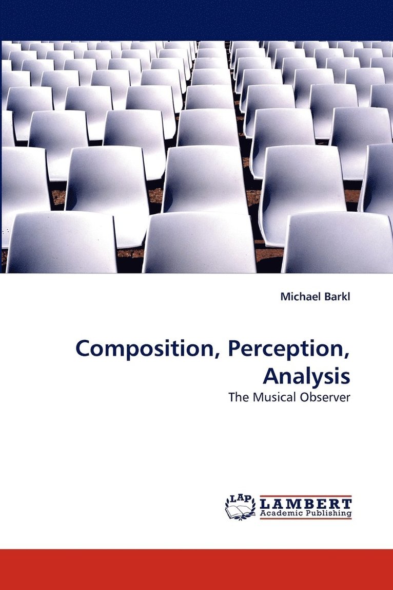 Composition, Perception, Analysis 1
