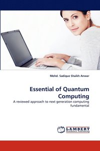 bokomslag Essential of Quantum Computing