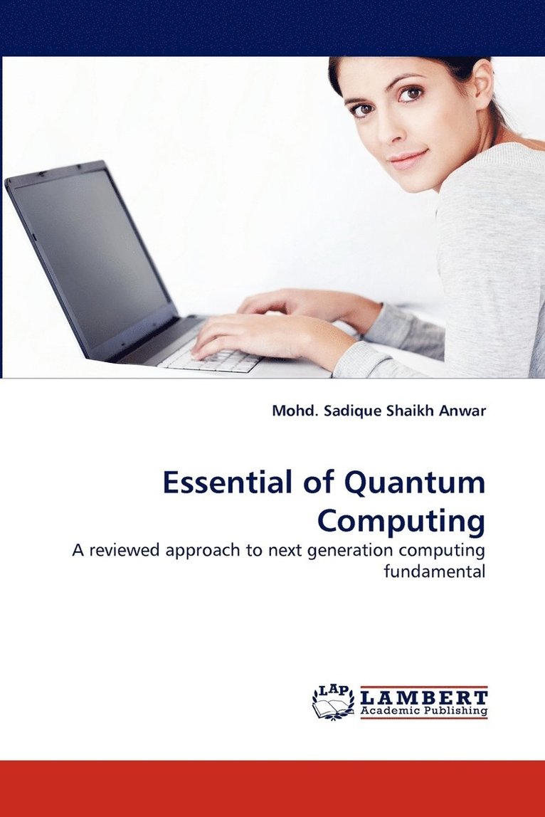 Essential of Quantum Computing 1