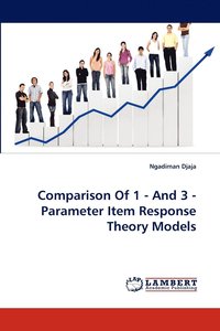 bokomslag Comparison Of 1 - And 3 - Parameter Item Response Theory Models