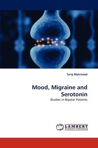 bokomslag Mood, Migraine and Serotonin