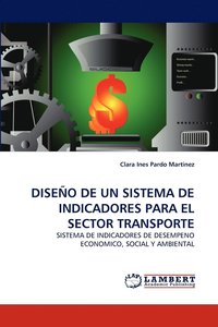 bokomslag Diseno de Un Sistema de Indicadores Para El Sector Transporte