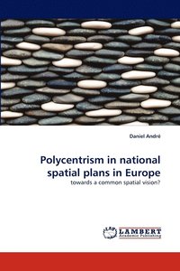 bokomslag Polycentrism in national spatial plans in Europe