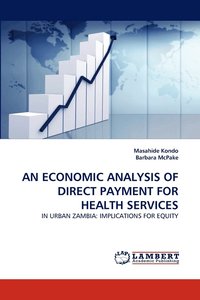 bokomslag An Economic Analysis of Direct Payment for Health Services