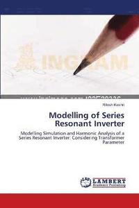 bokomslag Modelling of Series Resonant Inverter