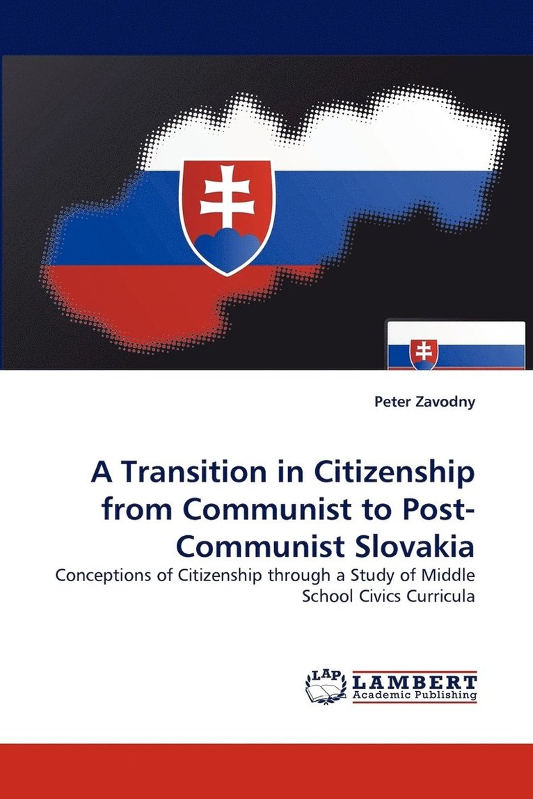 A Transition in Citizenship from Communist to Post-Communist Slovakia 1