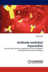 bokomslag Antibody-Mediated Myocarditis