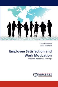 bokomslag Employee Satisfaction and Work Motivation