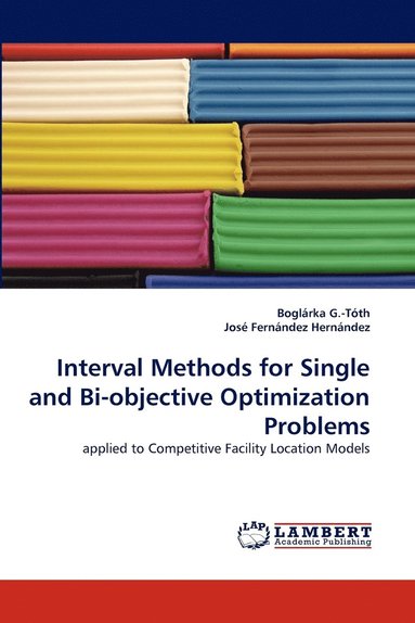 bokomslag Interval Methods for Single and Bi-Objective Optimization Problems