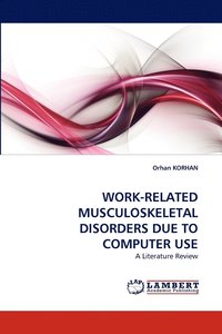 bokomslag Work-Related Musculoskeletal Disorders Due to Computer Use