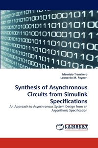 bokomslag Synthesis of Asynchronous Circuits from Simulink Specifications