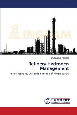 Refinery Hydrogen Management 1
