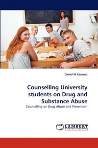 bokomslag Counselling University students on Drug and Substance Abuse