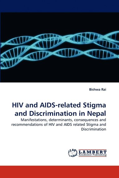 bokomslag HIV and AIDS-Related Stigma and Discrimination in Nepal
