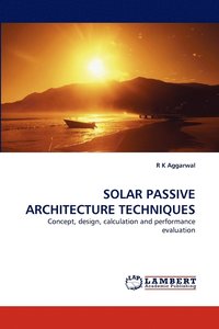 bokomslag Solar Passive Architecture Techniques
