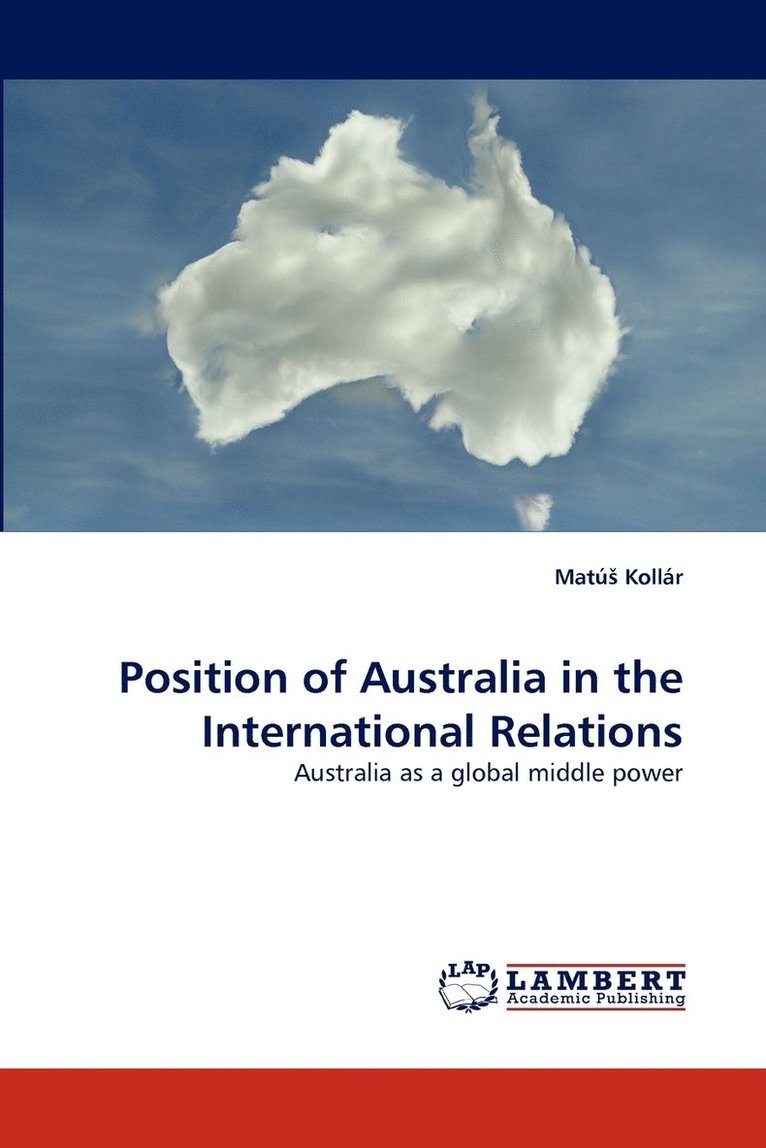 Position of Australia in the International Relations 1