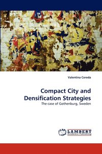 bokomslag Compact City and Densification Strategies