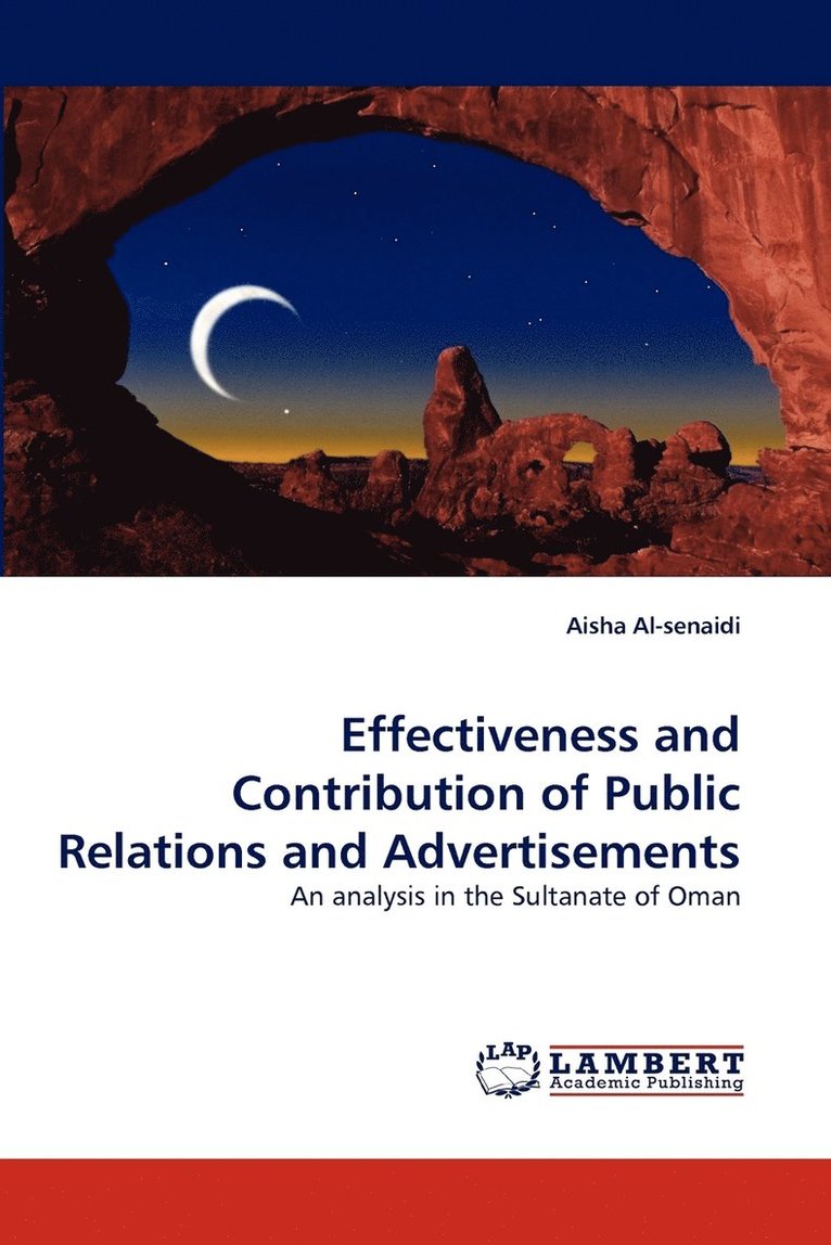 Effectiveness and Contribution of Public Relations and Advertisements 1