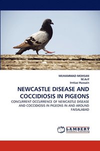 bokomslag Newcastle Disease and Coccidiosis in Pigeons