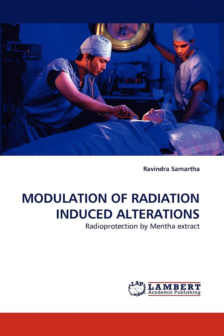 Modulation of Radiation Induced Alterations 1