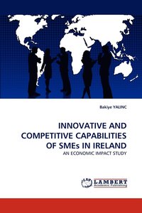 bokomslag INNOVATIVE AND COMPETITIVE CAPABILITIES OF SMEs IN IRELAND