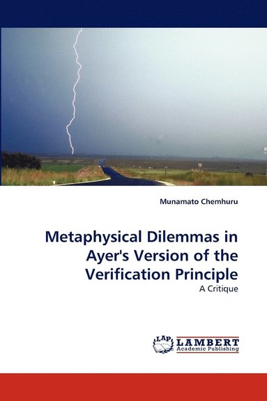 bokomslag Metaphysical Dilemmas in Ayer's Version of the Verification Principle