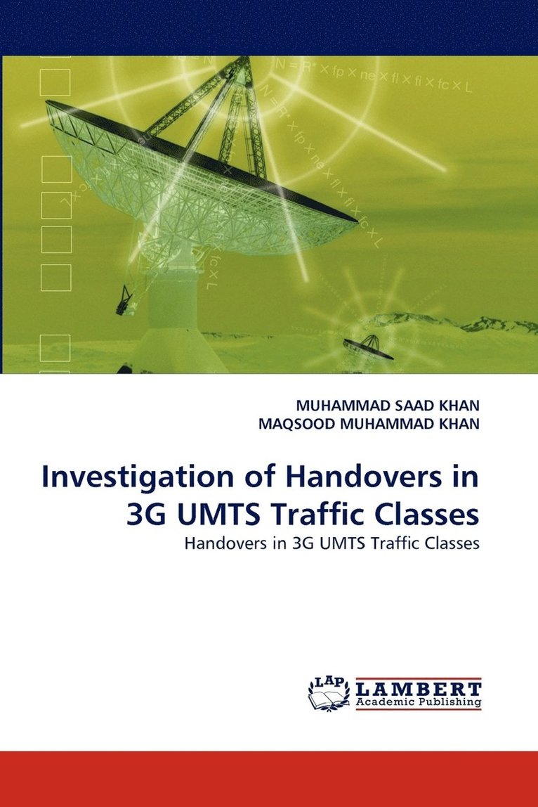 Investigation of Handovers in 3G UMTS Traffic Classes 1