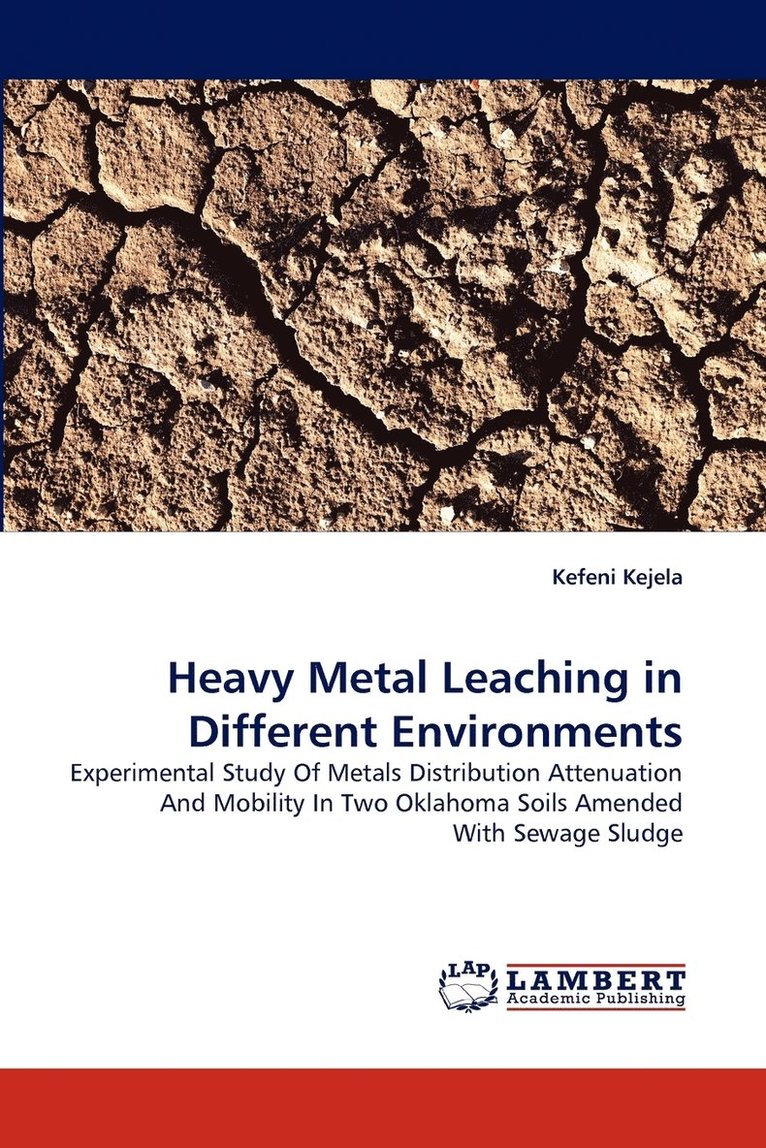 Heavy Metal Leaching in Different Environments 1