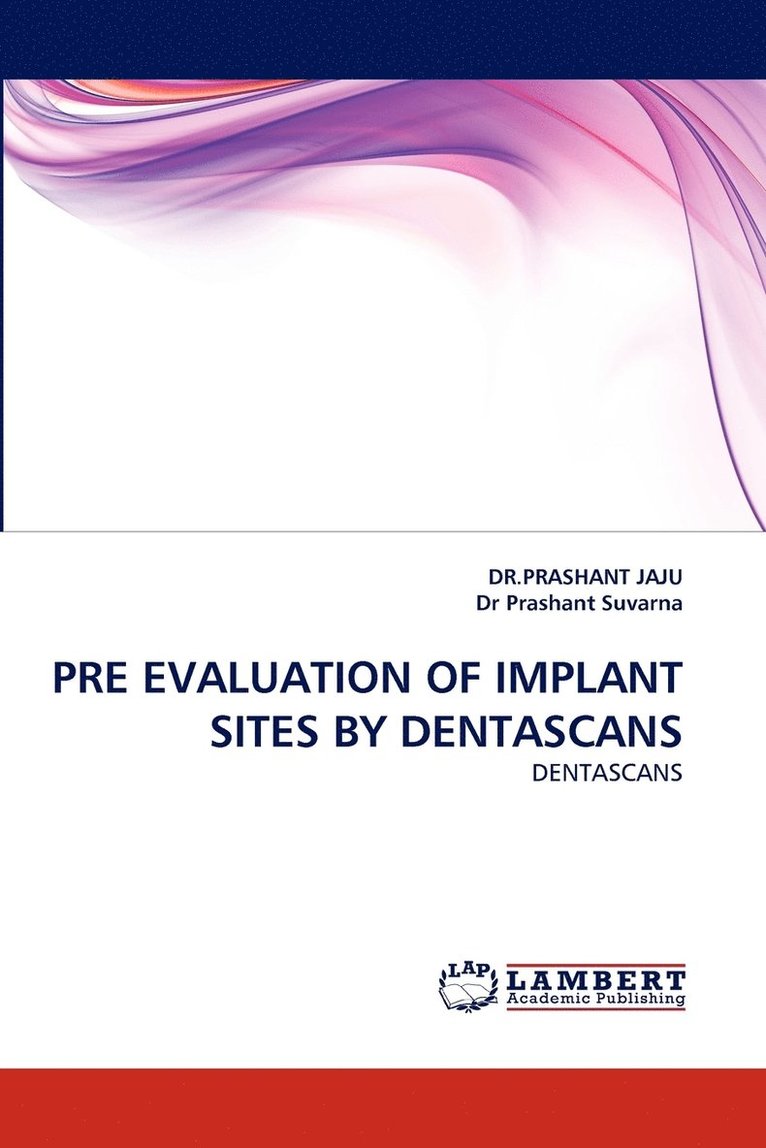Pre Evaluation of Implant Sites by Dentascans 1