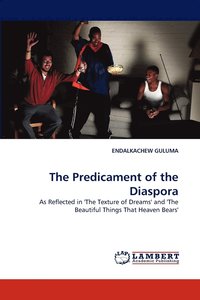 bokomslag The Predicament of the Diaspora