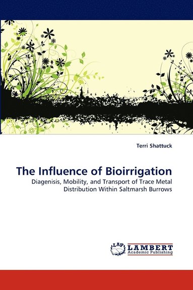 bokomslag The Influence of Bioirrigation