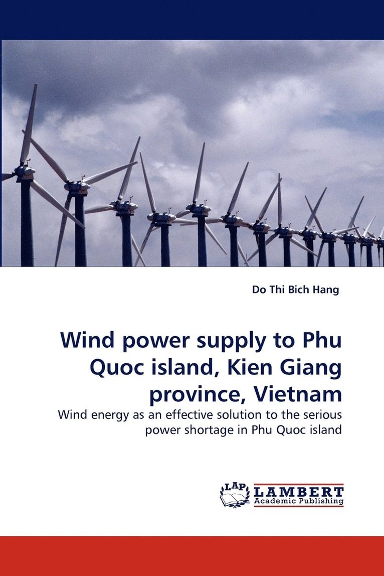 Wind power supply to Phu Quoc island, Kien Giang province, Vietnam 1
