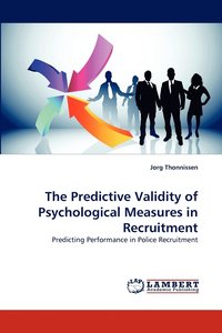 bokomslag The Predictive Validity of Psychological Measures in Recruitment