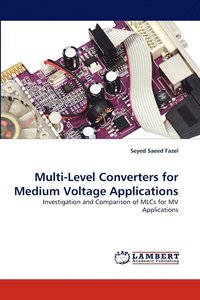 bokomslag Multi-Level Converters for Medium Voltage Applications