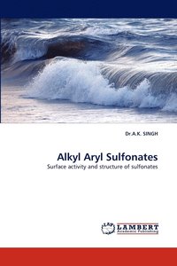 bokomslag Alkyl Aryl Sulfonates