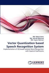 bokomslag Vector Quantization based Speech Recognition System