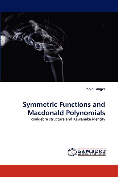 bokomslag Symmetric Functions and Macdonald Polynomials