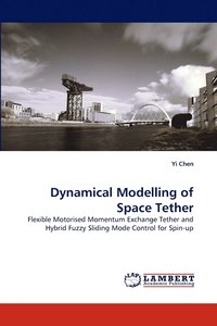 bokomslag Dynamical Modelling of Space Tether