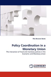 bokomslag Policy Coordination in a Monetary Union