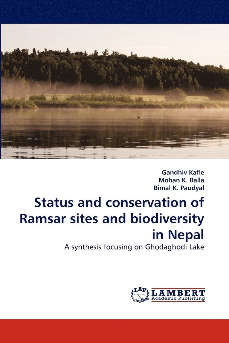 Status and conservation of Ramsar sites and biodiversity in Nepal 1