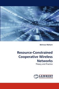 bokomslag Resource-Constrained Cooperative Wireless Networks