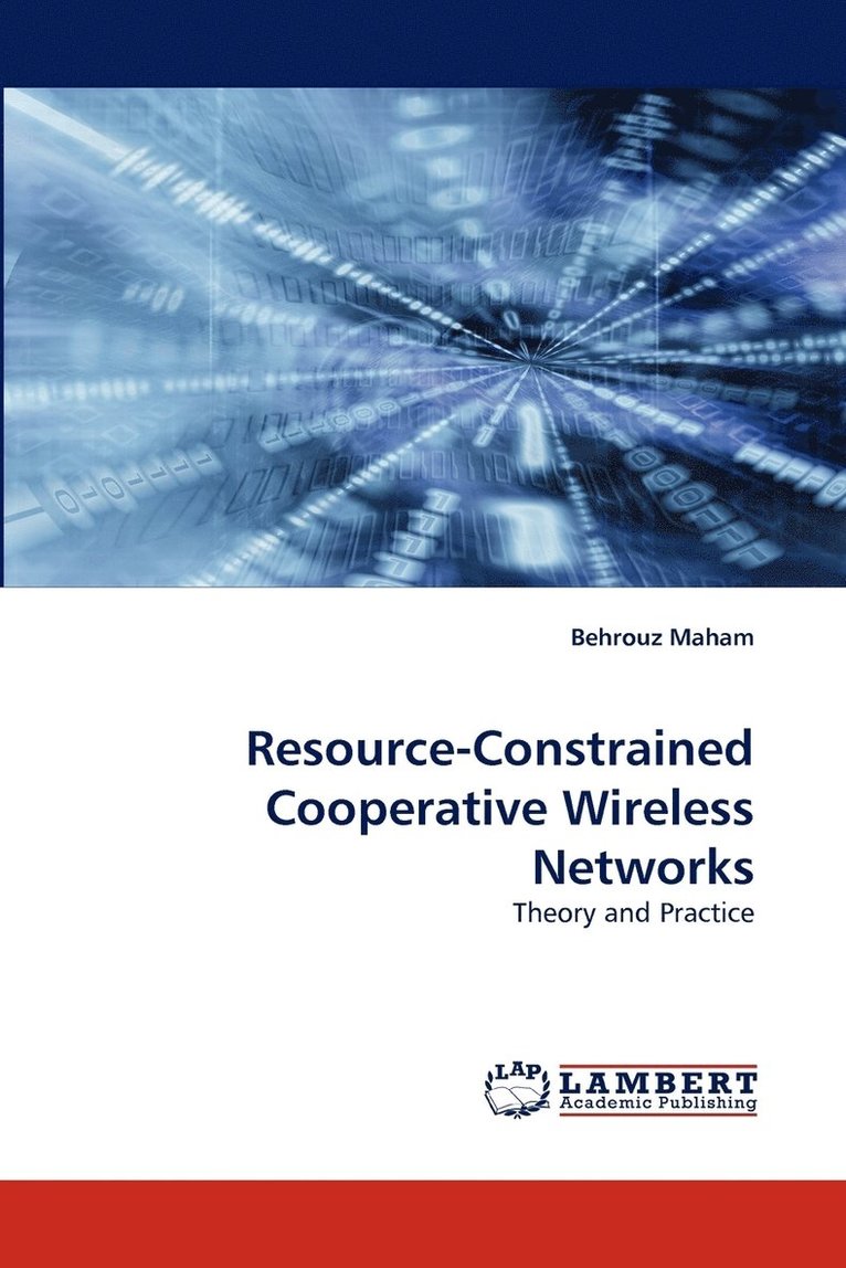 Resource-Constrained Cooperative Wireless Networks 1