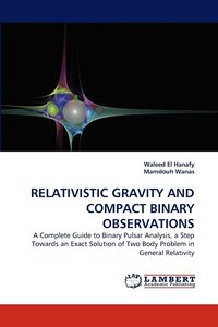 bokomslag Relativistic Gravity and Compact Binary Observations