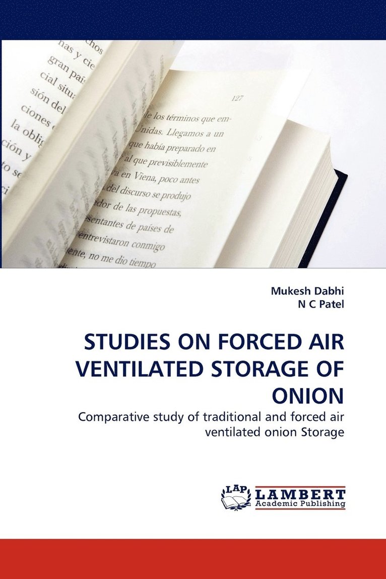 Studies on Forced Air Ventilated Storage of Onion 1